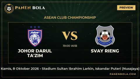 Johor Darul Ta'zim vs Svay Rieng: Prediksi, Jadwal Kick-off 19:00 WIB dan Rekor Pertemuan