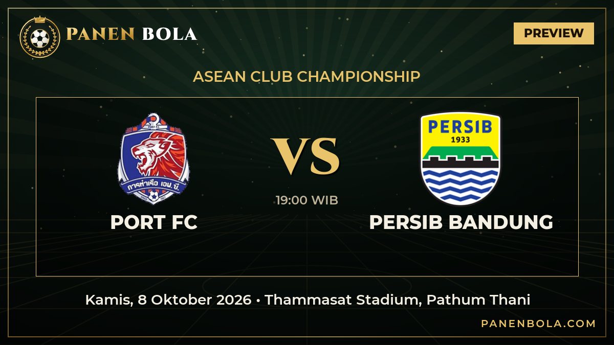 Port FC vs Persib Bandung: Prediksi, Jadwal Kick-off 19:00 WIB dan Rekor Pertemuan