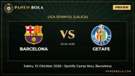 Preview Barcelona vs Getafe di Liga Spanyol (LaLiga): Head to Head, Form & Jam Tayang