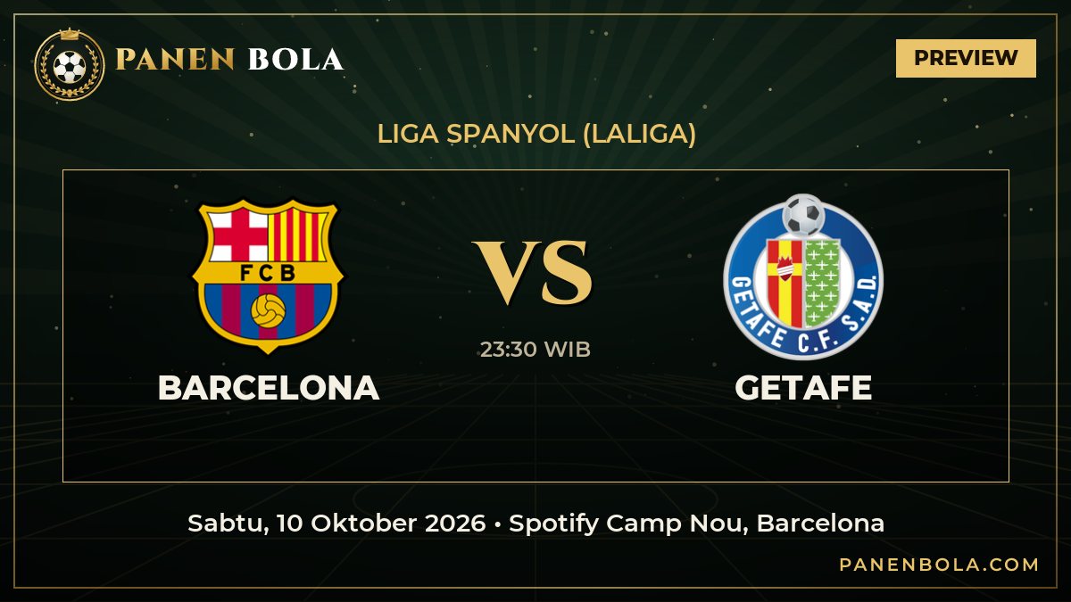 Preview Barcelona vs Getafe di Liga Spanyol (LaLiga): Head to Head, Form & Jam Tayang