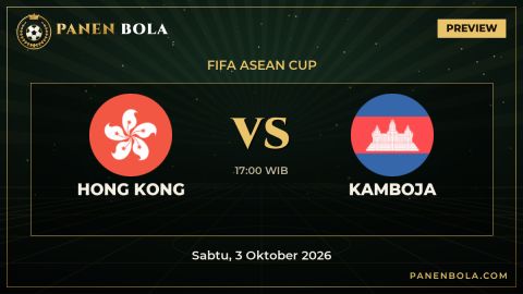 Preview Hong Kong vs Kamboja di FIFA ASEAN Cup: Head to Head, Form & Jam Tayang