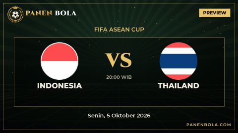 Preview Indonesia vs Thailand di FIFA ASEAN Cup: Head to Head, Form & Jam Tayang