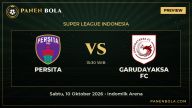 Preview Persita vs Garudayaksa FC di Super League Indonesia: Head to Head, Form & Jam Tayang